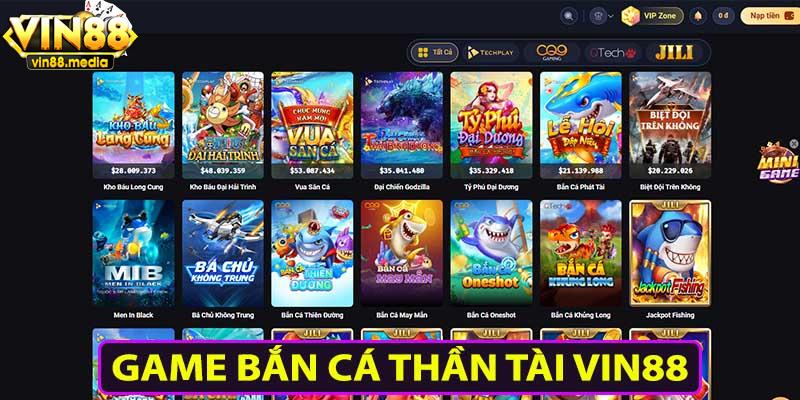 game bắn cá thần tài cực hot tại Vin88